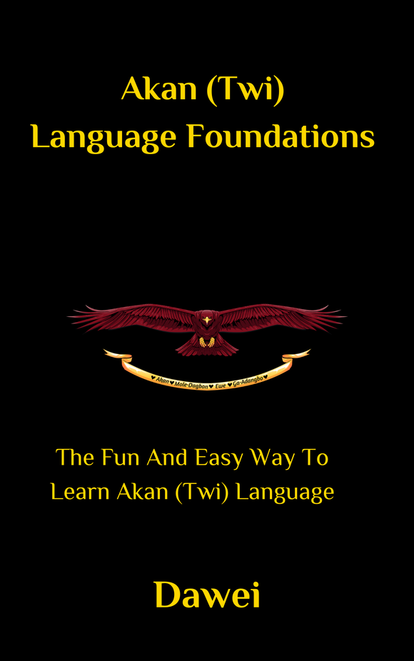 Akan (Twi) Language Foundations