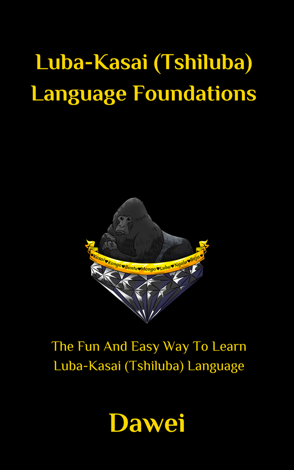 Luba-Kasai (Tshiluba) Language Foundations